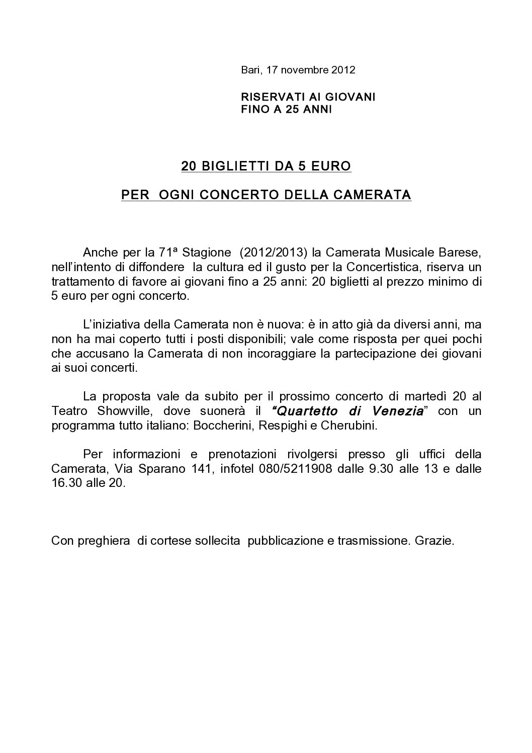 20 BIGLIETTI DA 5 EURO PER OGNI CONCERTO DELLA CAMERATA