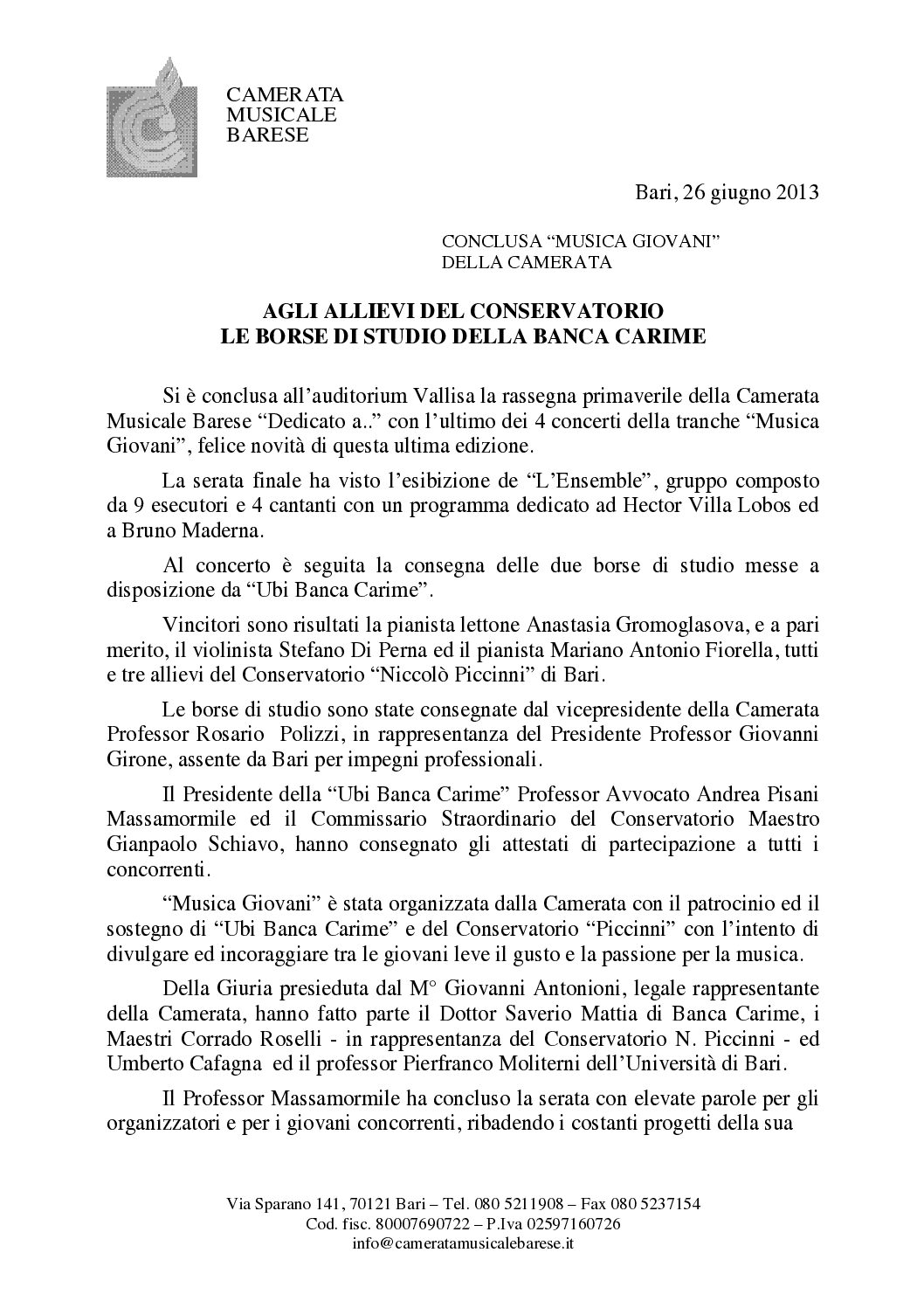 AGLI ALLIEVI DEL CONSERVATORIO LE BORSE DI STUDIO DELLA BANCA CARIME