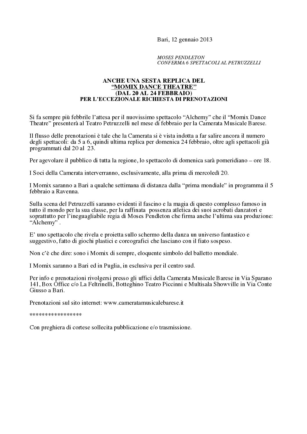 ANCHE UNA SESTA REPLICA DEL “MOMIX DANCE THEATRE” (DAL 20 AL 24 FEBBRAIO) PER L’ECCEZIONALE RICHIESTA DI PRENOTAZIONI