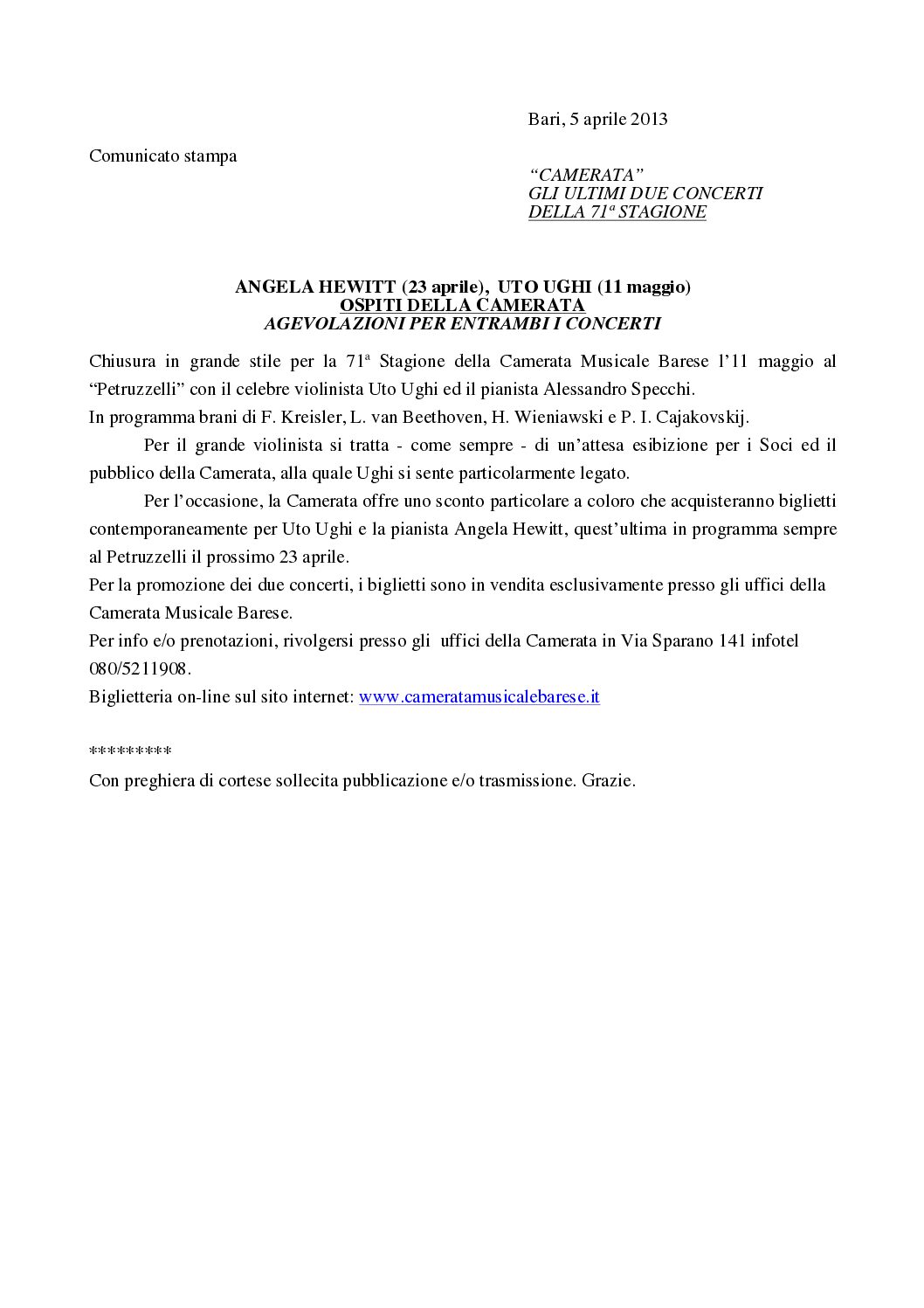 ANGELA HEWITT (23 aprile), UTO UGHI (11 maggio) OSPITI DELLA CAMERATA AGEVOLAZIONI PER ENTRAMBI I CONCERTI