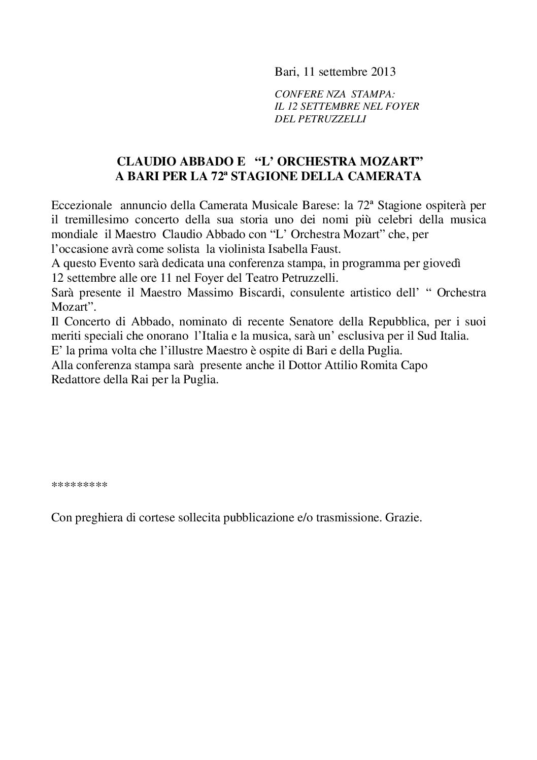 CLAUDIO ABBADO E “L’ ORCHESTRA MOZART” A BARI PER LA 72ª STAGIONE DELLA CAMERATA