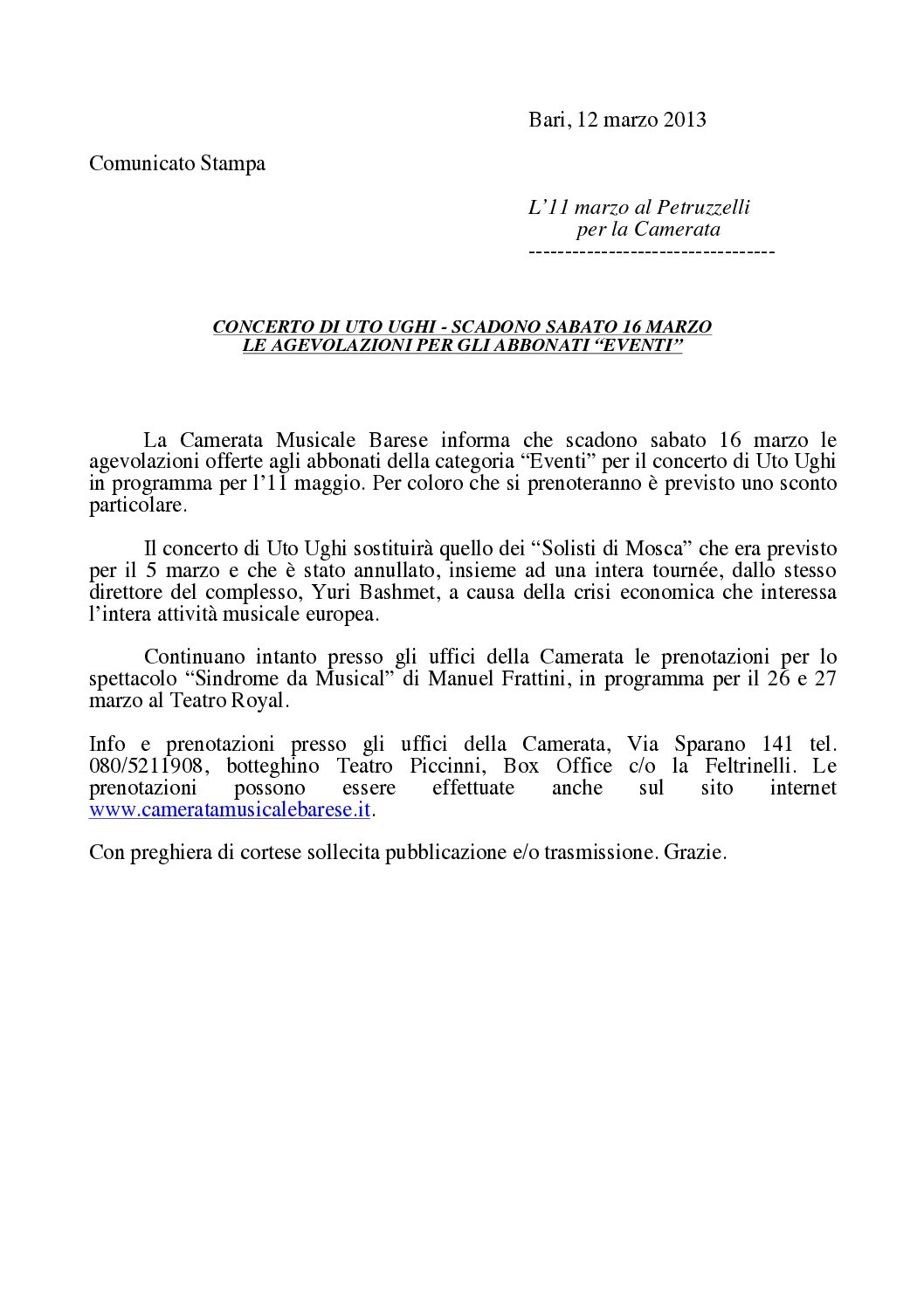 CONCERTO DI UTO UGHI - SCADONO SABATO 16 MARZO LE AGEVOLAZIONI PER GLI ABBONATI “EVENTI”