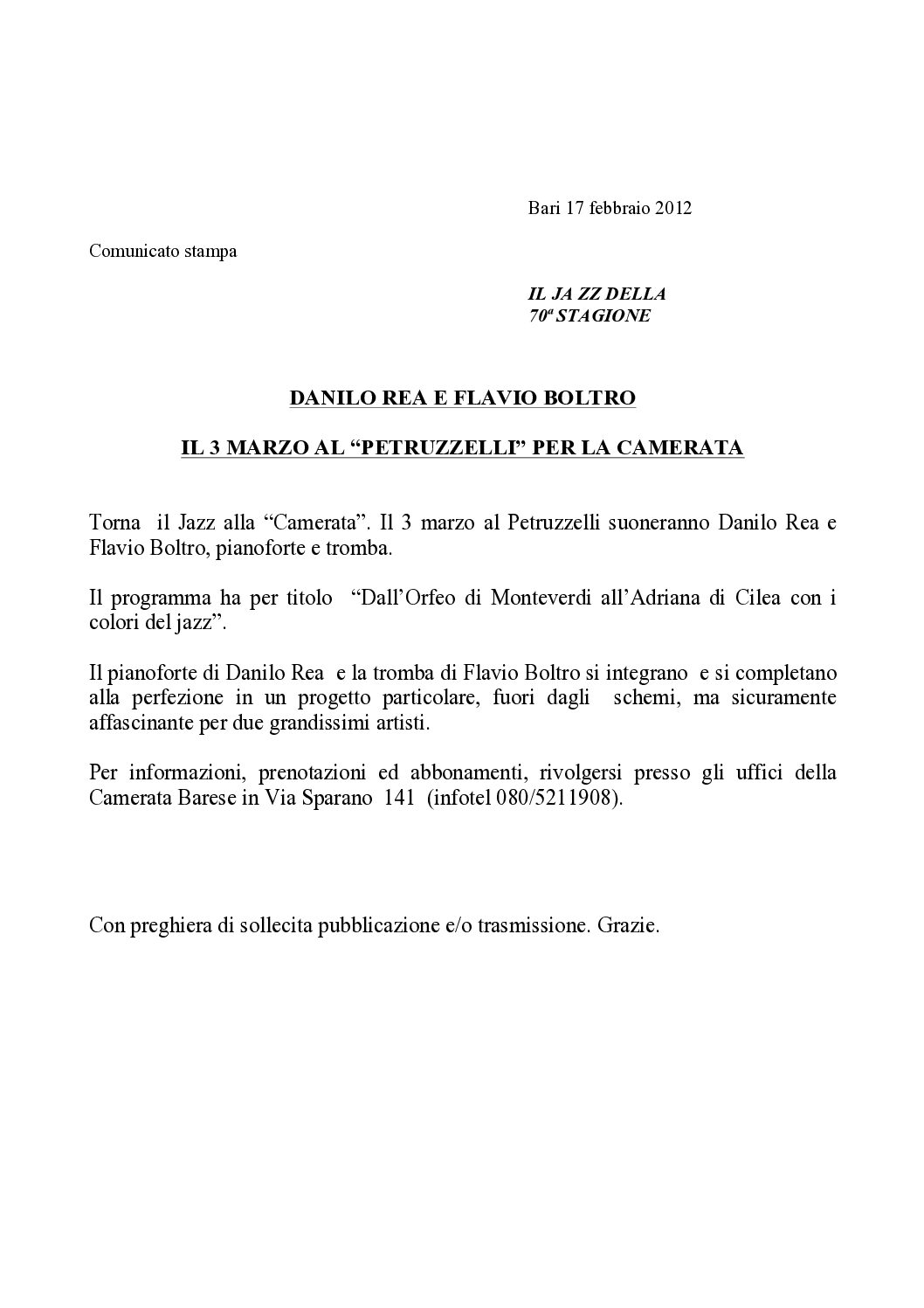 DANILO REA E FLAVIO BOLTRO IL 3 MARZO AL “PETRUZZELLI” PER LA CAMERATA