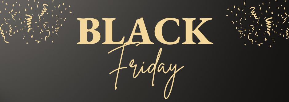 È tempo di Black Friday!