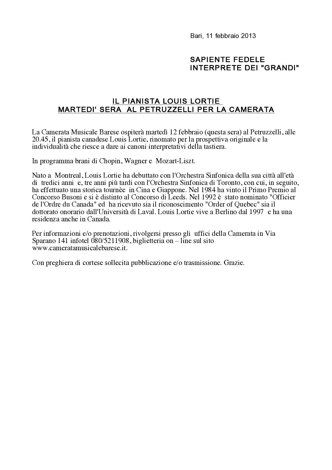 IL PIANISTA LOUIS LORTIE MARTEDI' SERA AL PETRUZZELLI PER LA CAMERATA