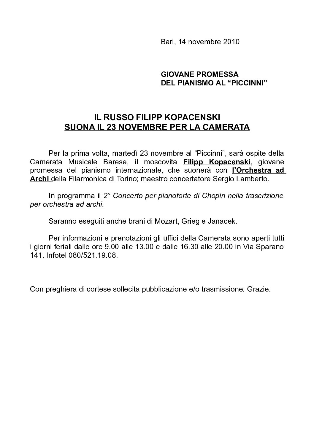 IL RUSSO FILIPP KOPACENSKI SUONA IL 23 NOVEMBRE PER LA CAMERATA