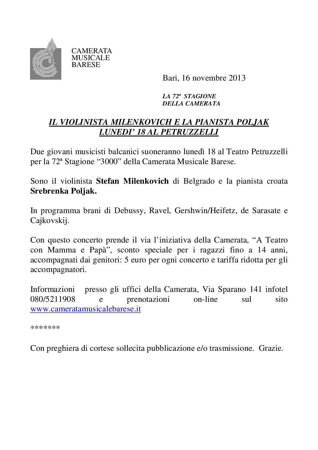 IL VIOLINISTA MILENKOVICH E LA PIANISTA POLJAK LUNEDI’ 18 AL PETRUZZELLI