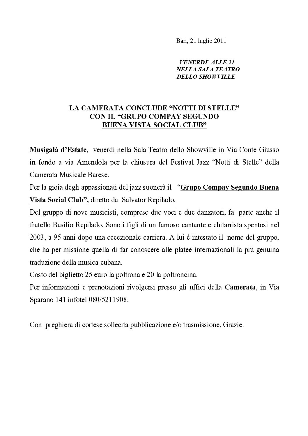 LA CAMERATA CONCLUDE “NOTTI DI STELLE” CON IL “GRUPO COMPAY SEGUNDO BUENA VISTA SOCIAL CLUB”