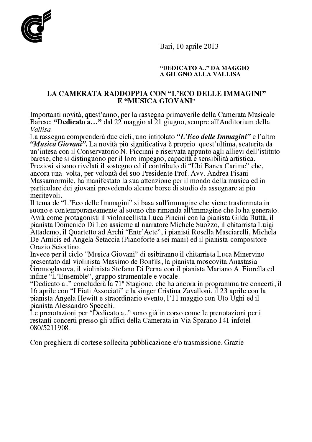 LA CAMERATA RADDOPPIA CON “L’ECO DELLE IMMAGINI” E “MUSICA GIOVANI”