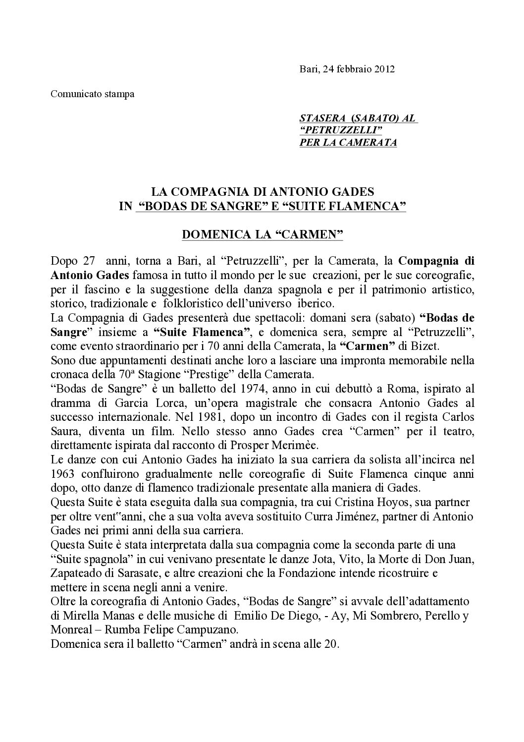 LA COMPAGNIA DI ANTONIO GADES IN “BODAS DE SANGRE” E “SUITE FLAMENCA” DOMENICA LA “CARMEN”