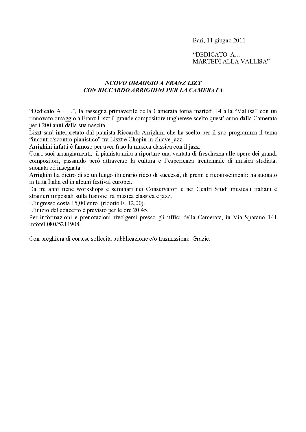 NUOVO OMAGGIO A FRANZ LIZT CON RICCARDO ARRIGHINI PER LA CAMERATA