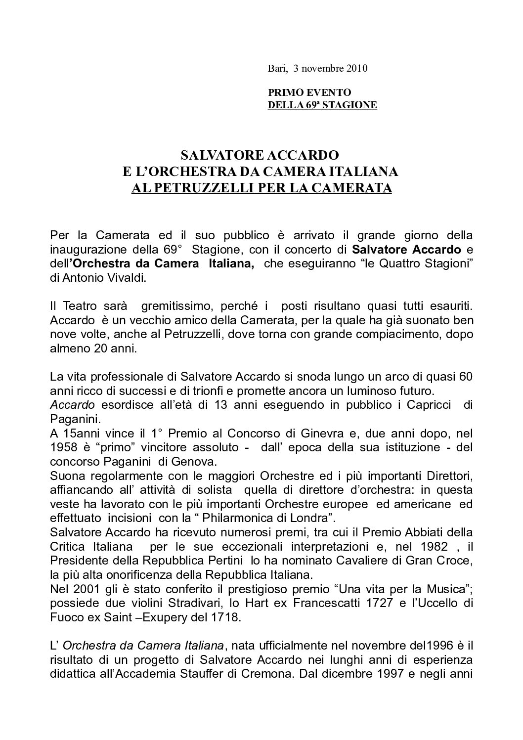 SALVATORE ACCARDO E L’ORCHESTRA DA CAMERA ITALIANA AL PETRUZZELLI PER LA CAMERATA