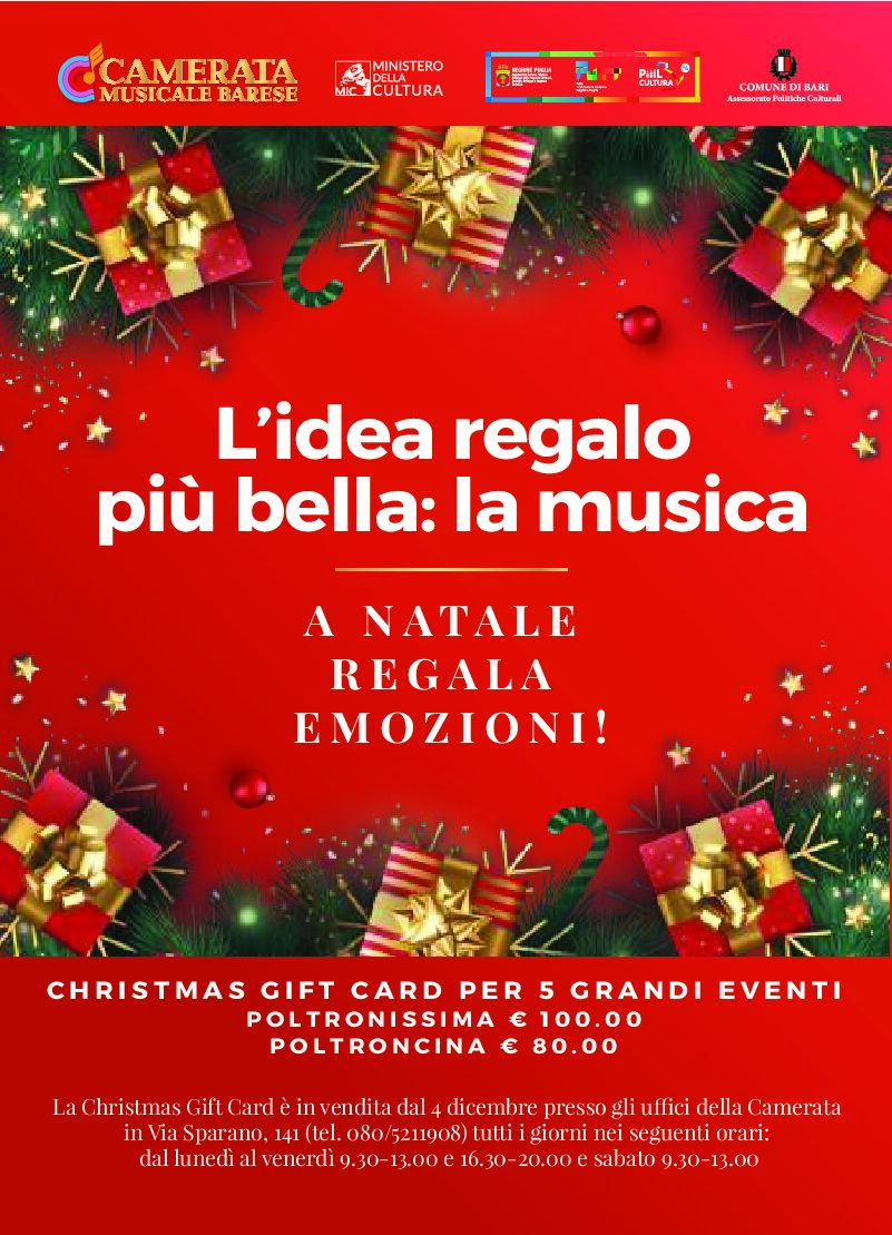 LA CAMERATA MUSICALE BARESE VI AUGURA UN ARMONIOSO NATALE E UN 2024 PIENO DI MUSICA CON LA CHRISTMAS GIFT CARD.